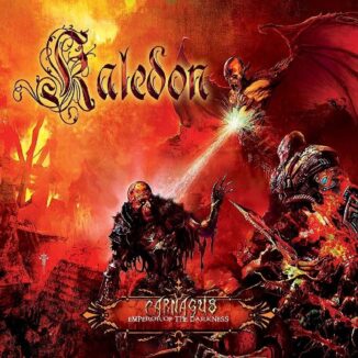 KALEDON - Carnagus: Emperor Of The Darkness