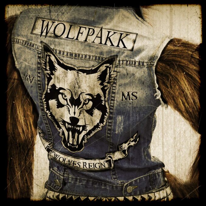 WOLFPAKK - Wolves Reign WOLFPAKK - Wolves Reign
