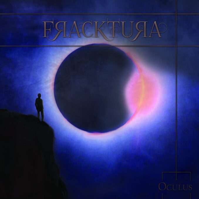 FRACKTURA - Oculus FRACKTURA - Oculus