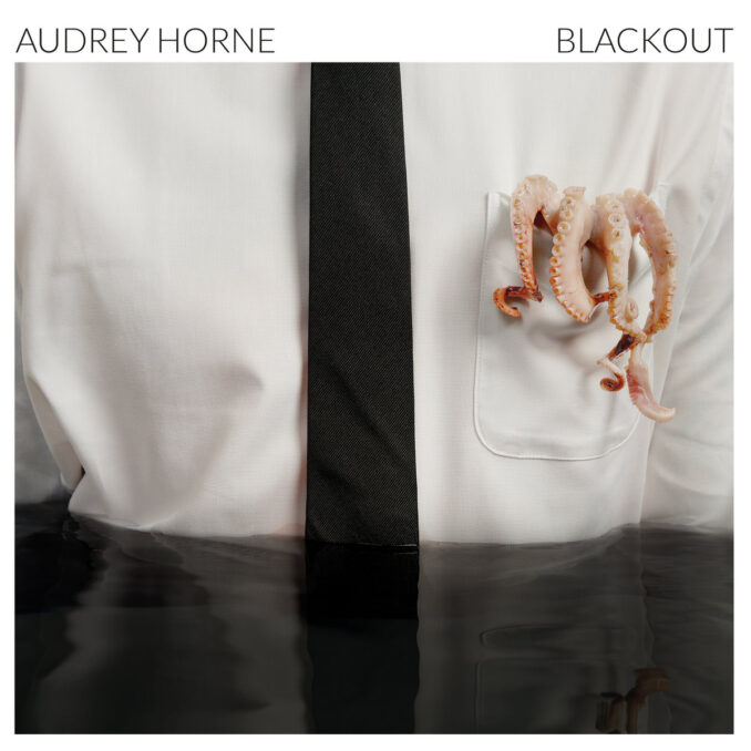 AUDREY HORNE - Blackout AUDREY HORNE - Blackout