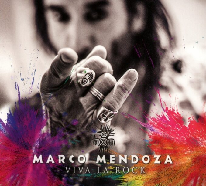 MARCO MENDOZA - Viva La Rock MARCO MENDOZA - Viva La Rock
