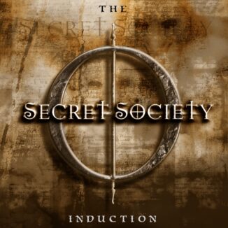SECRET SOCIETY - The Induction