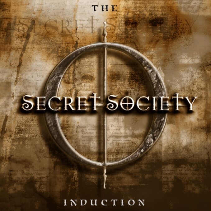 SECRET SOCIETY - The Induction SECRET SOCIETY - The Induction
