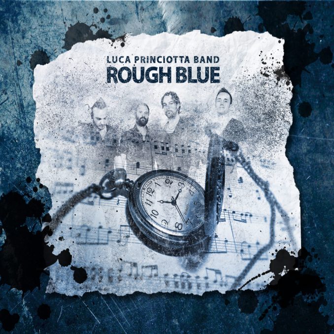 LUCA PRINCIOTTA BAND - Rough Blue LUCA PRINCIOTTA BAND - Rough Blue