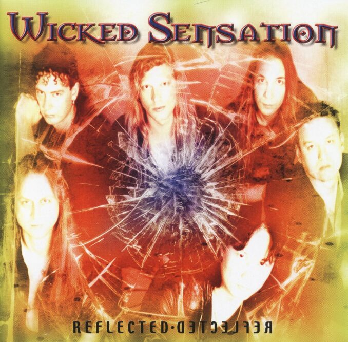 WICKED SENSATION - Reflected WICKED SENSATION - Reflected