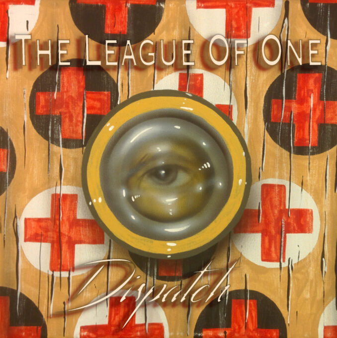 THE LEAGUE OF ONE - Dispatch THE LEAGUE OF ONE - Dispatch