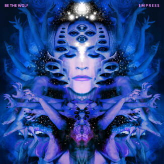 BE THE WOLF - Empress