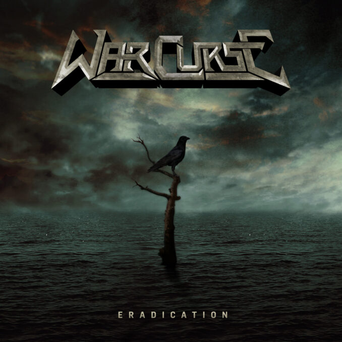 WAR CURSE - Eradication WAR CURSE - Eradication