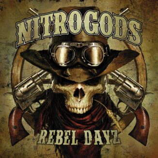 NITROGODS - Rebel Dayz