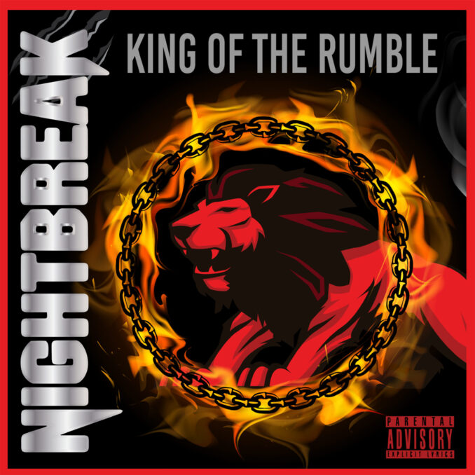 NIGHTBREAK - King Of The Rumble NIGHTBREAK - King Of The Rumble