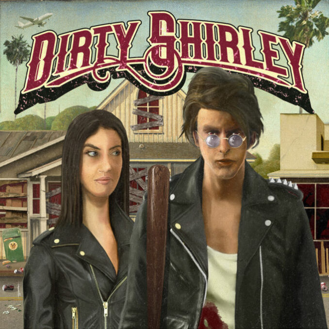 DIRTY SHIRLEY - Dirty Shirley DIRTY SHIRLEY - Dirty Shirley
