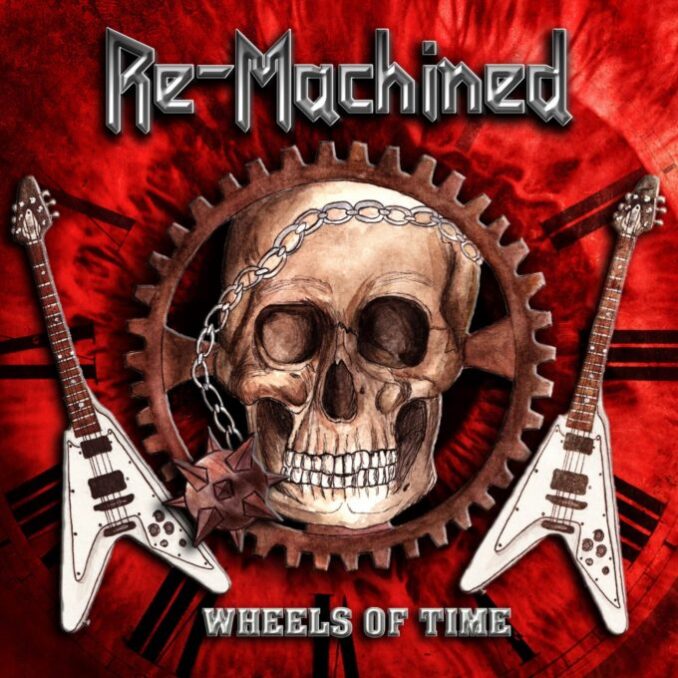 RE-MACHINED - Wheels Of Time RE-MACHINED - Wheels Of Time