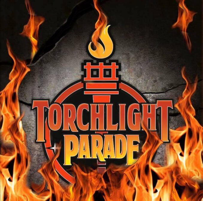 TORCHLIGHT PARADE - Torchlight Parade TORCHLIGHT PARADE - Torchlight Parade