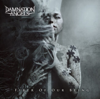 DAMNATION ANGELS - Fiber Of Our Being