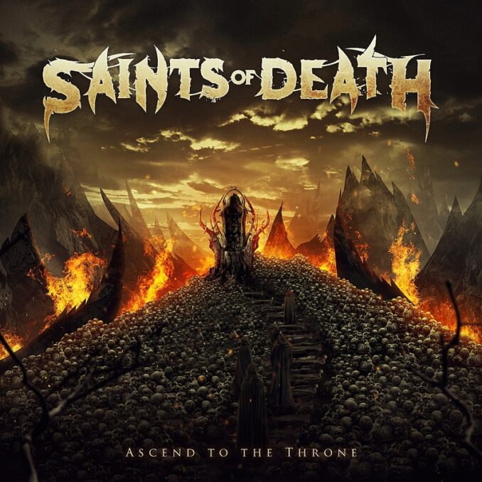 SAINTS OF DEATH - Ascend to the Throne SAINTS OF DEATH - Ascend to the Throne