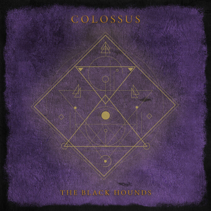 THE BLACK HOUNDS - Colossus THE BLACK HOUNDS - Colossus