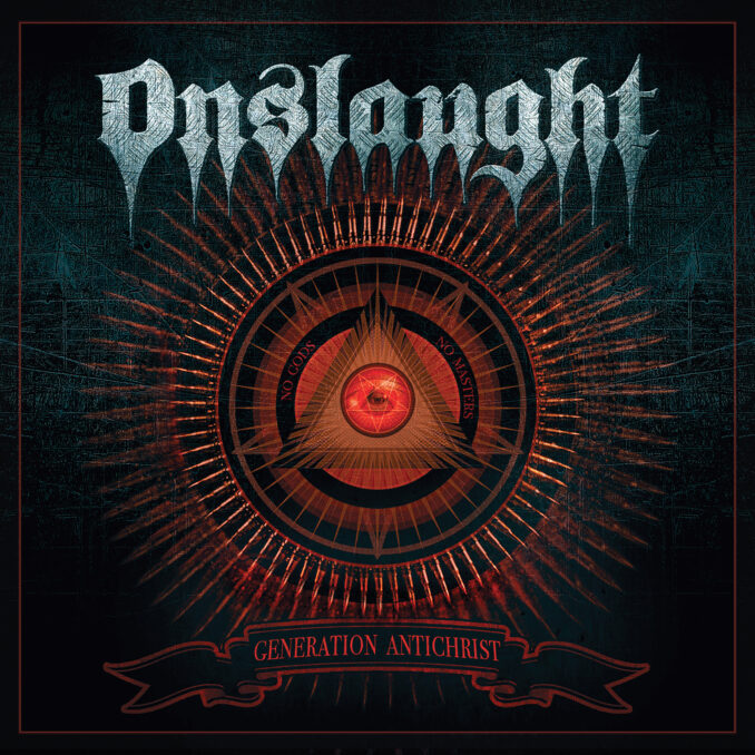 ONSLAUGHT - Generation Antichrist ONSLAUGHT - Generation Antichrist