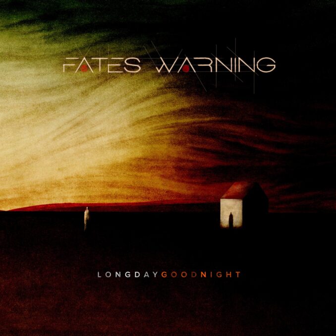 FATES WARNING - Long Day Good Night FATES WARNING - Long Day Good Night
