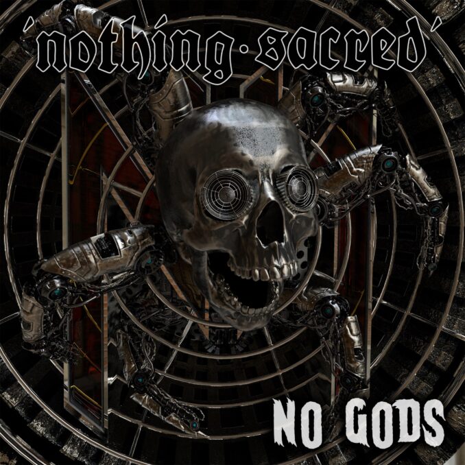 NOTHING SACRED - No Gods NOTHING SACRED - No Gods