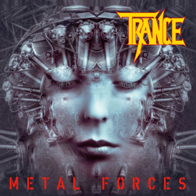 TRANCE - Metal Forces TRANCE - Metal Forces