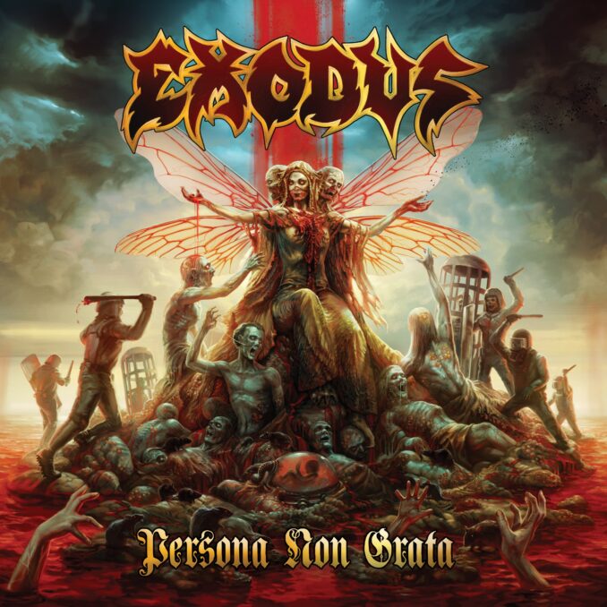 EXODUS - Persona Non Grata EXODUS - Persona Non Grata