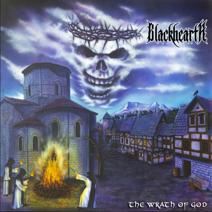 BLACKHEARTH - The Wrath Of God BLACKHEARTH - The Wrath Of God