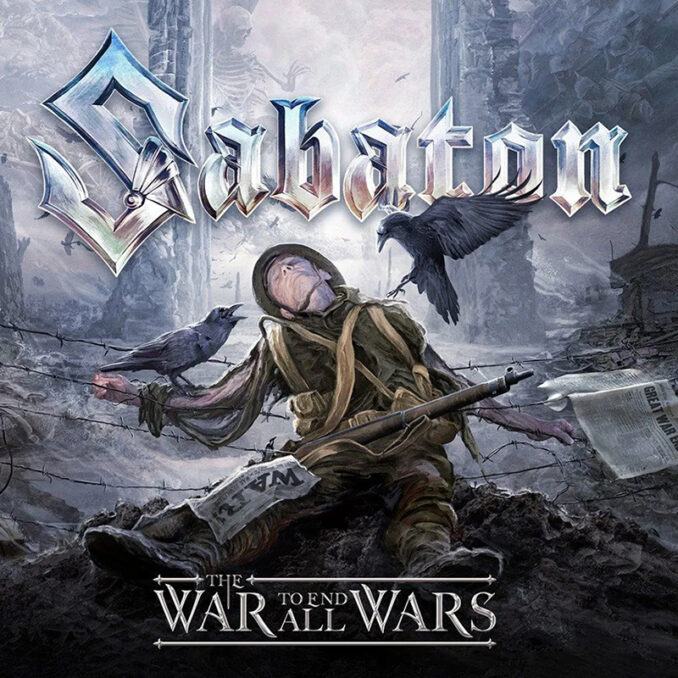 Sabaton - The War To End All Wars - cover Sabaton - The War To End All Wars - cover