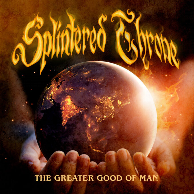 Splintered Throne - The Greater Good of Man album cover art Splintered Throne - The Greater Good of Man album cover art