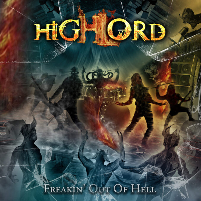 HIGHLORD - Freakin' Out Of Hell album cover HIGHLORD - Freakin Out Of Hell album cover