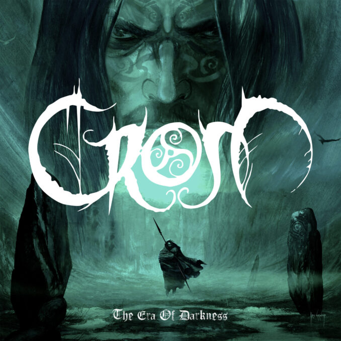 CROM - Era Of Darkness CROM - Era Of Darkness