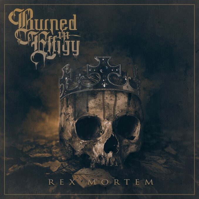 Burned In Effigy - Rex Mortem cover art Burned In Effigy - Rex Mortem cover art