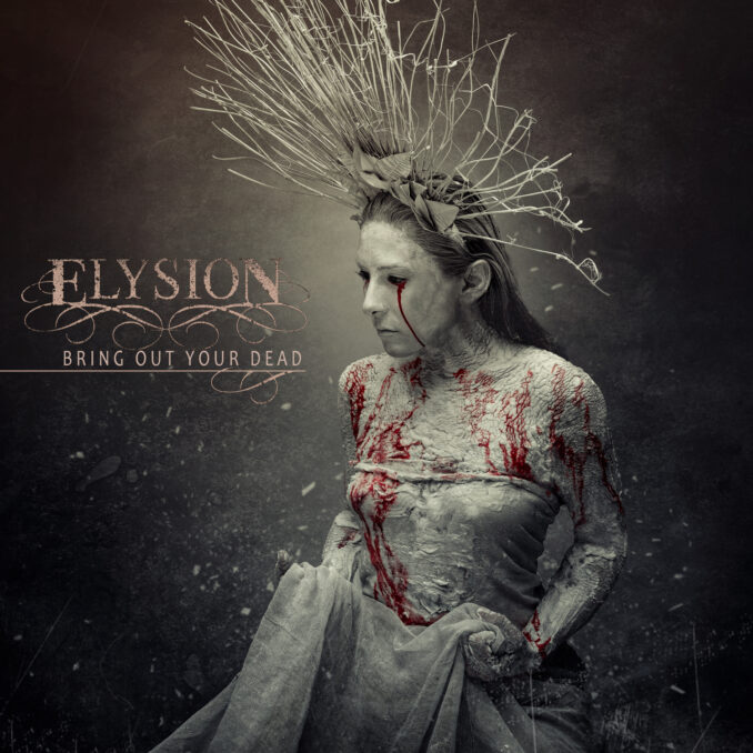 Elysion - Bring Out Your Dead album cover Elysion - Bring Out Your Dead album cover