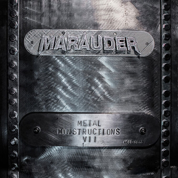 MARAUDER - Metal Constructions VII artwork MARAUDER - Metal Constructions VII artwork