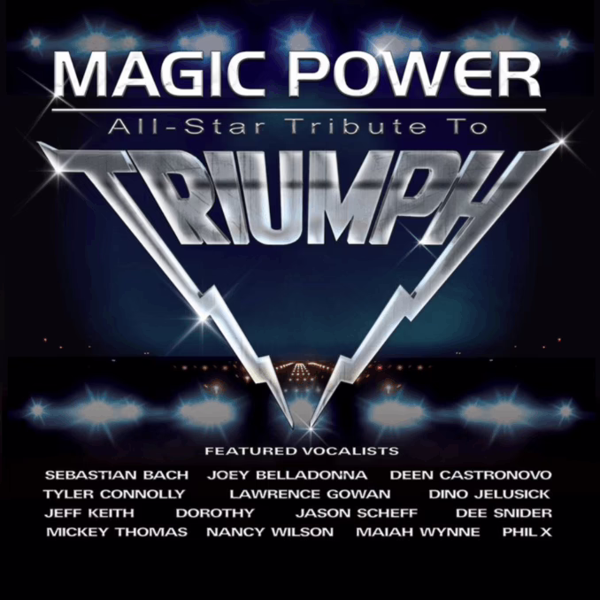 VARIOUS ARTISTS - Magic Power - All-Star Tribute To Triumph Album cover for 'Magic Power: All-Star Tribute to Triumph.' It's a dark blue background with silver, shining lights, it lists the featured vocalists on the album, and in the very back, there's a stadium all lit up. The Triumph logo is big and silver.