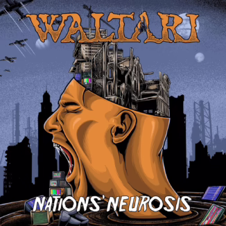 An illustrated album cover for "Waltari - Nations' Neurosis" features a large, orange, disembodied head in profile, screaming with its mouth wide open, dominating the foreground. Inside the open head, a crumbling, war-torn building with multiple television screens displaying static is visible. Below the head, a swirling vortex contains more discarded electronic items, including TVs and computer components. In the background, a dark blue cityscape with industrial structures is silhouetted against a lighter blue sky with two full moons. Overhead, several bomber planes fly across the sky, leaving white trails. The band's name, "WALTARI," is prominently displayed in a large, textured orange font at the top, and "NATIONS' NEUROSIS" is written in white at the bottom. The overall image conveys themes of urban decay, technological overload, conflict, and societal distress.
