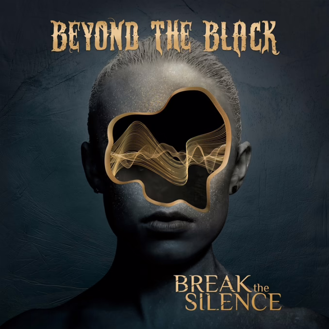An album cover for Beyond The Black - Break the Silence features a surreal, desaturated portrait of a person whose face contains a large, irregular void where the eyes and bridge of the nose would be. This opening is framed by a thin gold border and reveals a dark interior housing a glowing, golden soundwave or frequency pattern. The figure and the textured background are rendered in moody, dark blue and grey tones, creating a stark contrast with the gold accents. The band name, "BEYOND THE BLACK," is displayed at the top in a weathered, gold serif font, and the album title, "BREAK the SILENCE," is written at the bottom right in a similar style. The overall design conveys a sense of introspection and powerful, hidden energy.