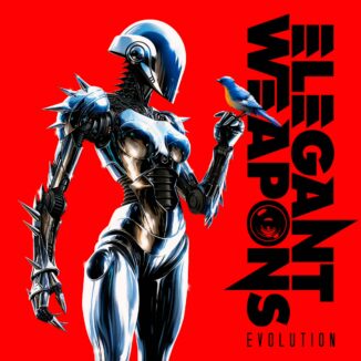 Album cover for Elegant Weapons' 'Evolution' (2026). The band logo is displayed vertically on the right and the album title is displayed on the bottom right horizontally in smaller print. There is an android with a bird on her left hand and behind her is a red background.