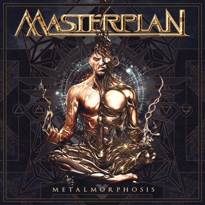 Album cover for Masterplan's 'Metalmorphosis' (2026). The band logo is printed in gold and large bold font on the top middle. The album name is printed in smaller font on the bottom middle. There is a gold man meditating in the middle. He is half human and half humanoid. There's a lovely geometric pattern in the background colored in black, gray, and gold.