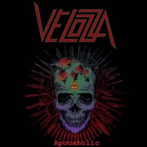 Velozza – Apocaholic (2021)