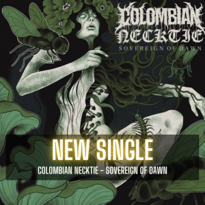 Colombian Necktie drops new single