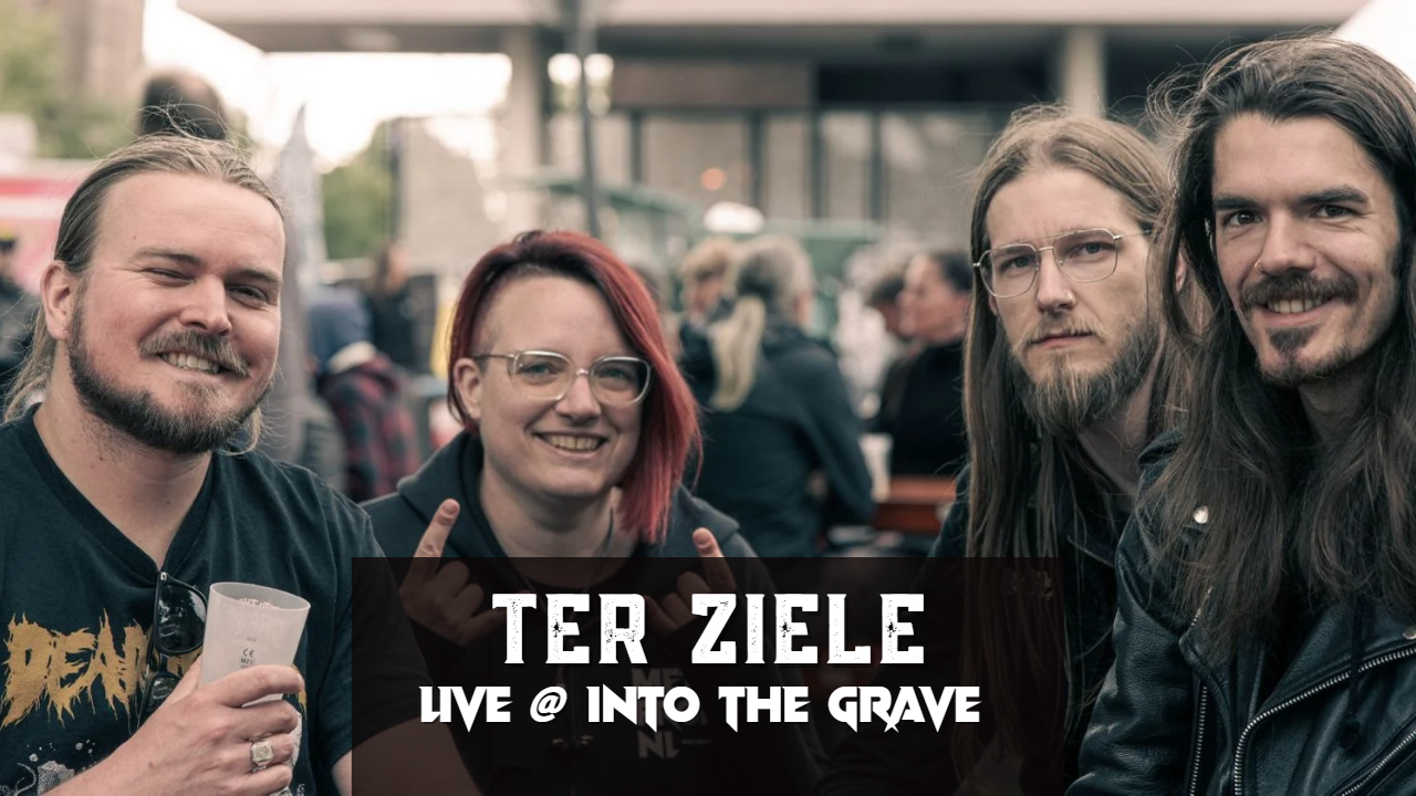 Ter Ziele – Interview op Into The Grave