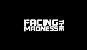 Facing the Madness