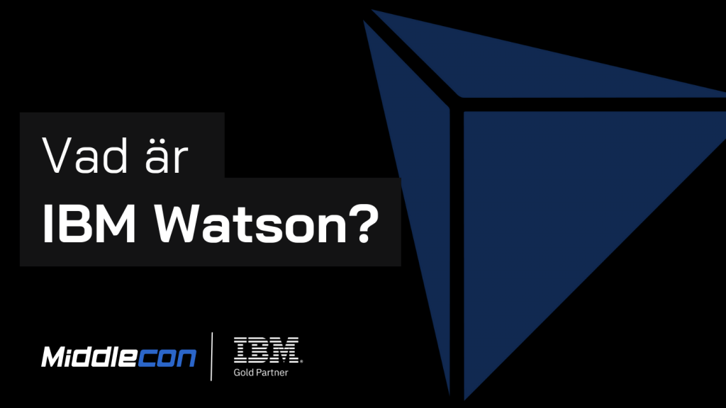 Vad är IBM Watson