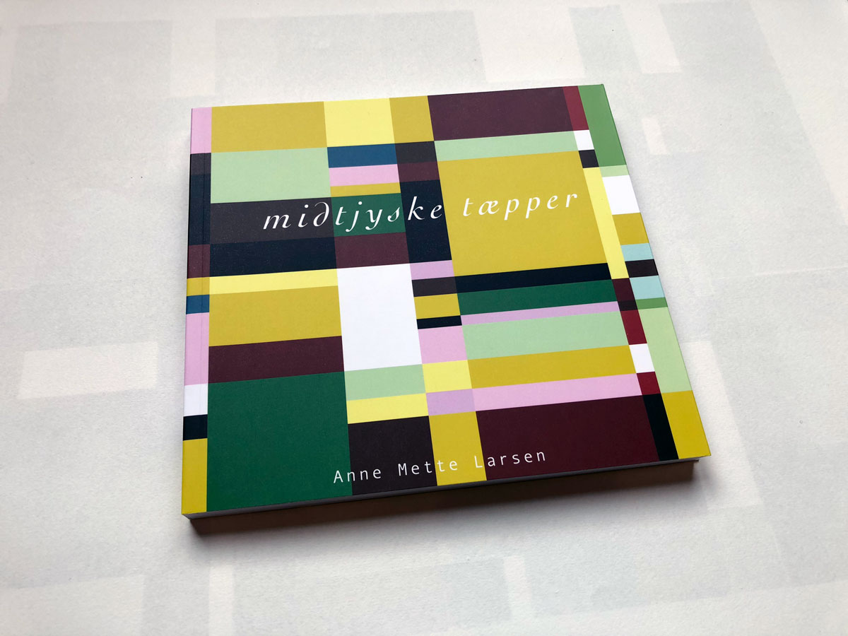 Midtjyske Tæpper - Anne Mette Larsen - Bog