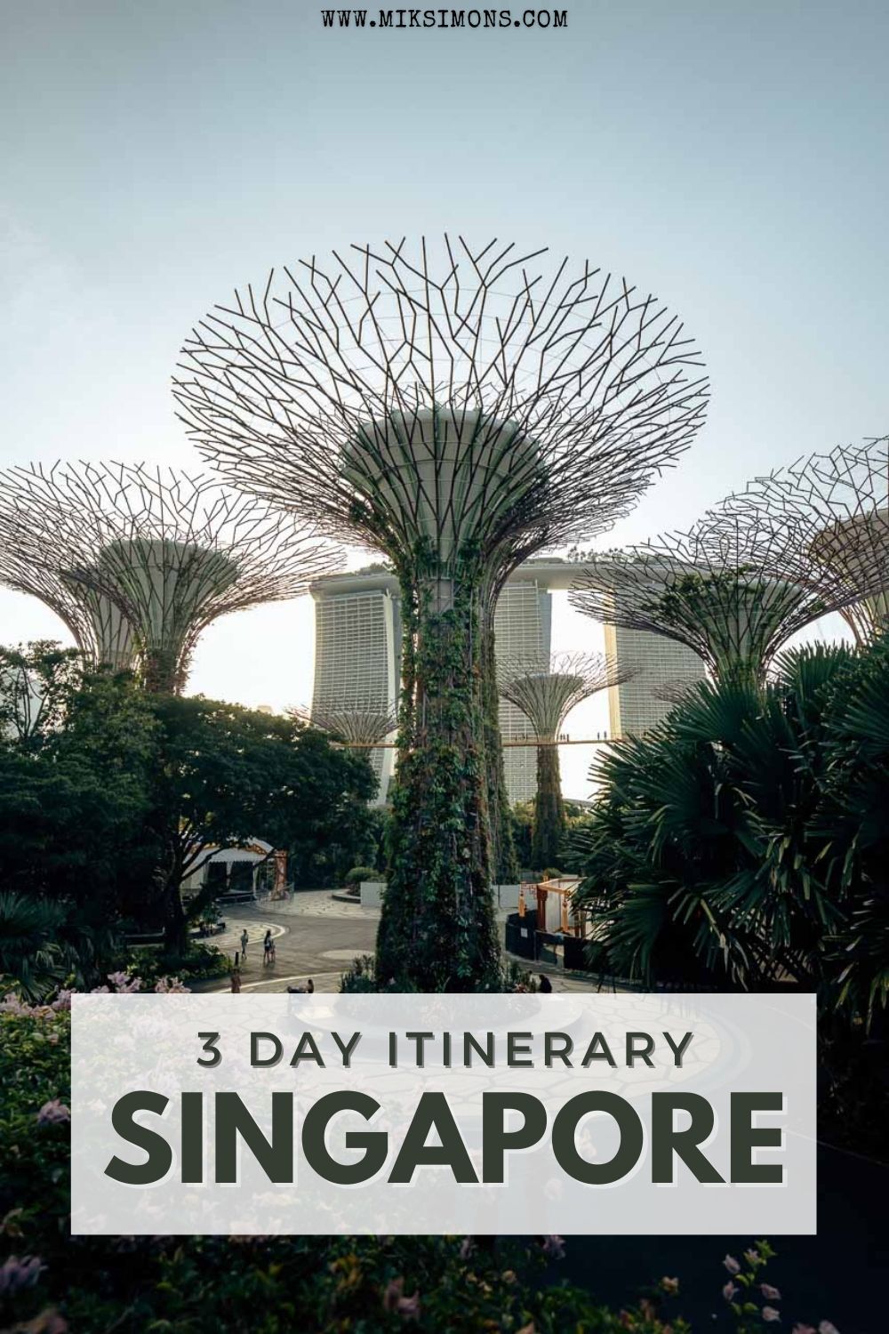 the perfect 3 day singapore itinerary