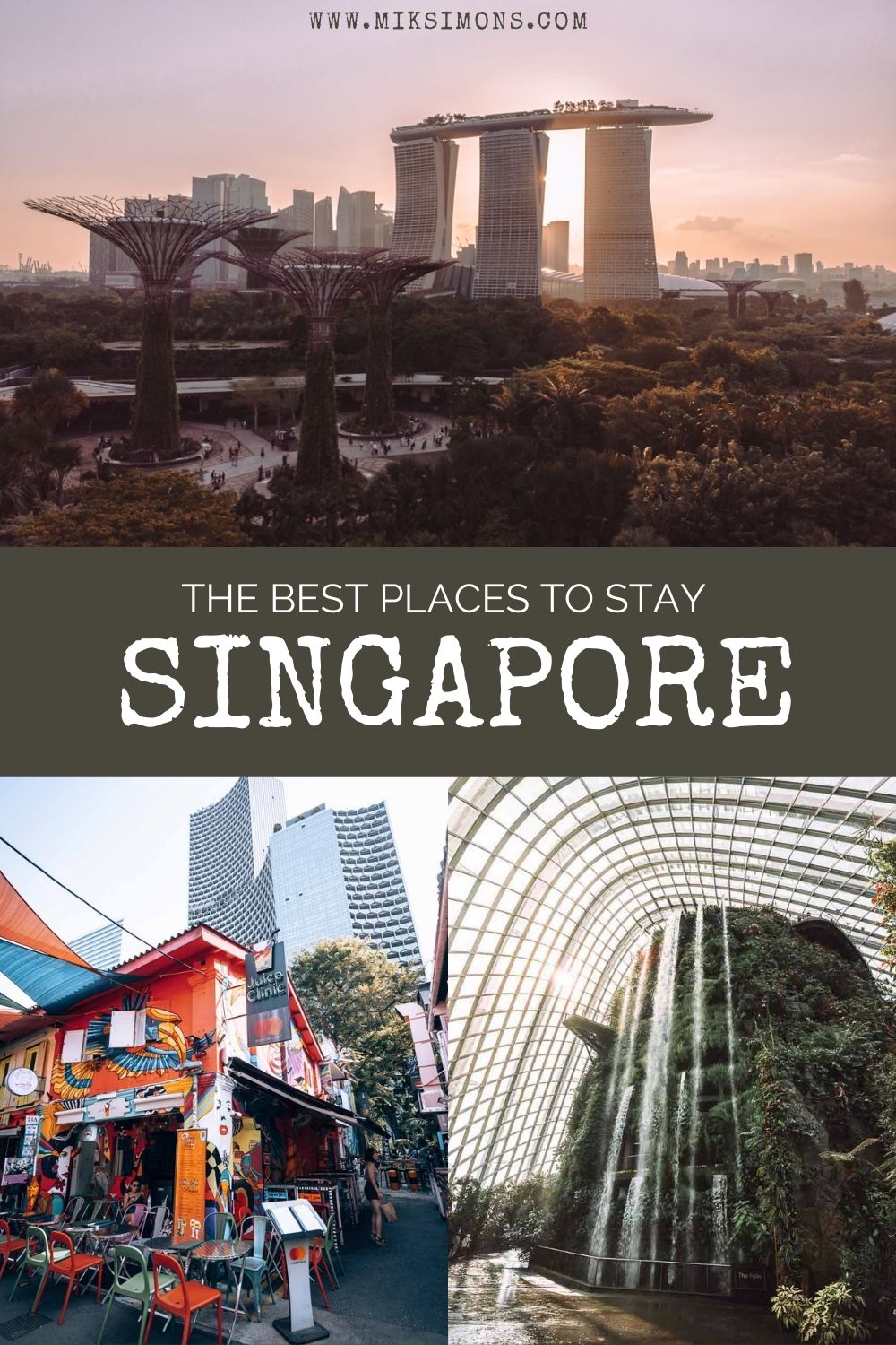 THE BEST PLACES TO STAY IN SINGAPORE