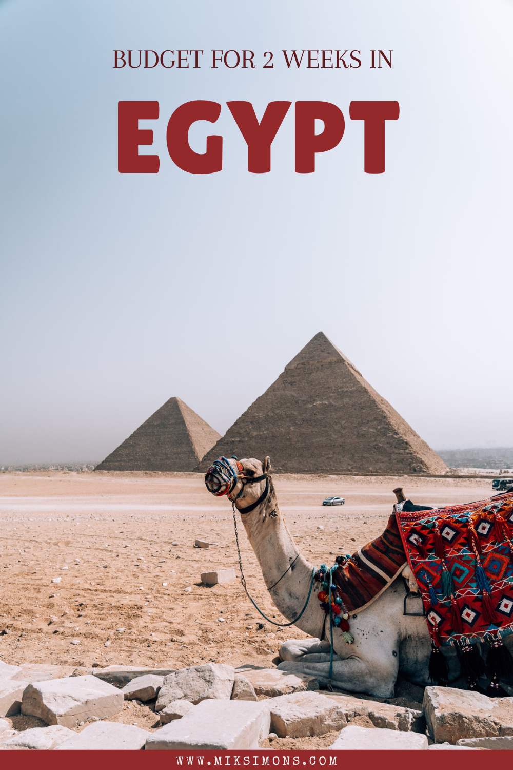 How much does a trip to Egypt cost? Budget for 2 weeks in Egypt