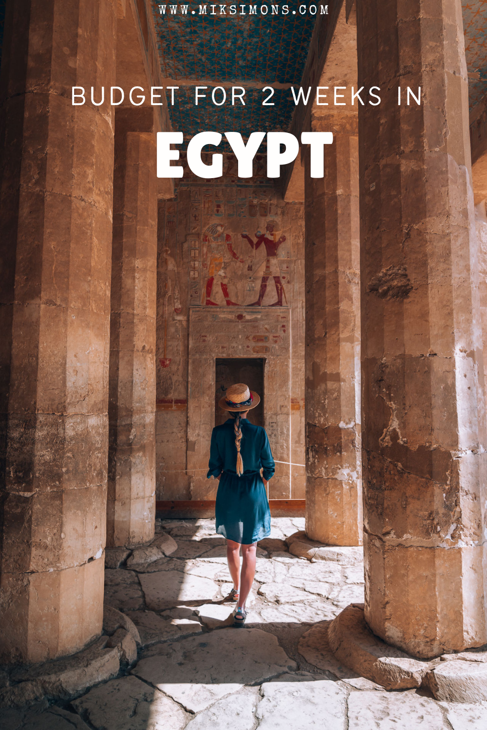 How much does a trip to egypt cost? Budget for 2 weeks in Egypt