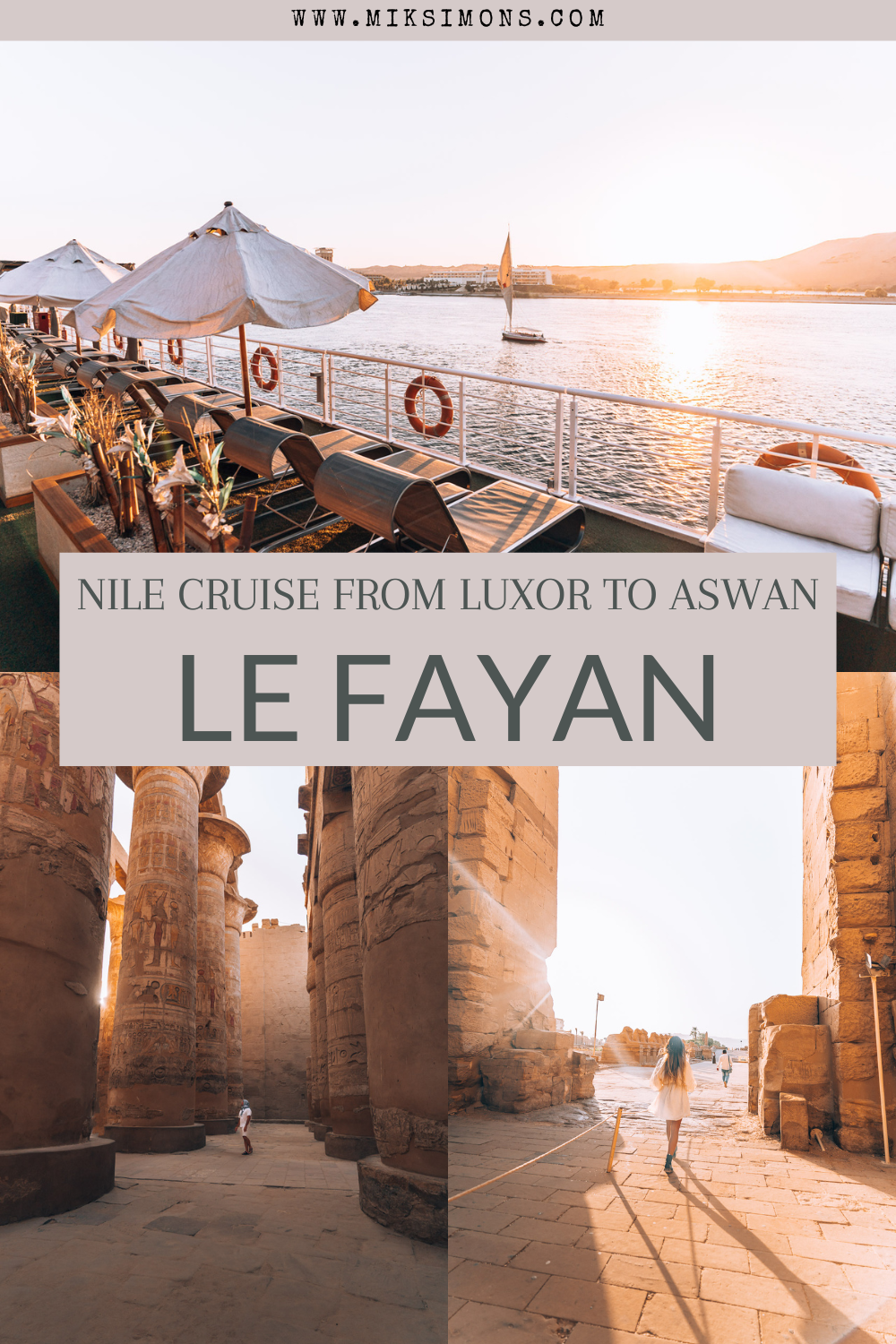 LE FAYAN: AN AMAZING NILE CRUISE FROM LUXOR TO ASWAN IN 5 DAYS