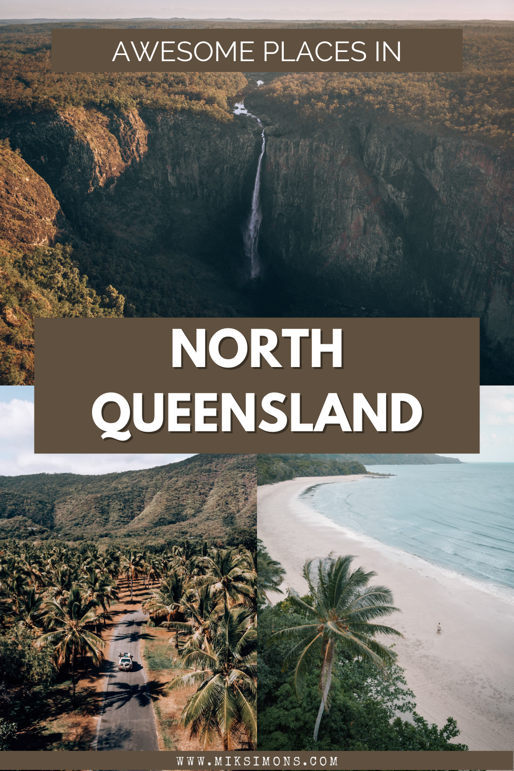 TROPICAL NORTH QUEENSLAND - 17 AWESOME PLACES TO VISIT3